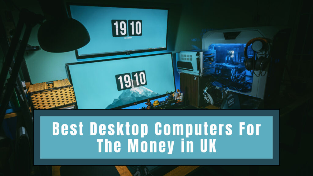 What Is The Best Desktop Computer For The Money