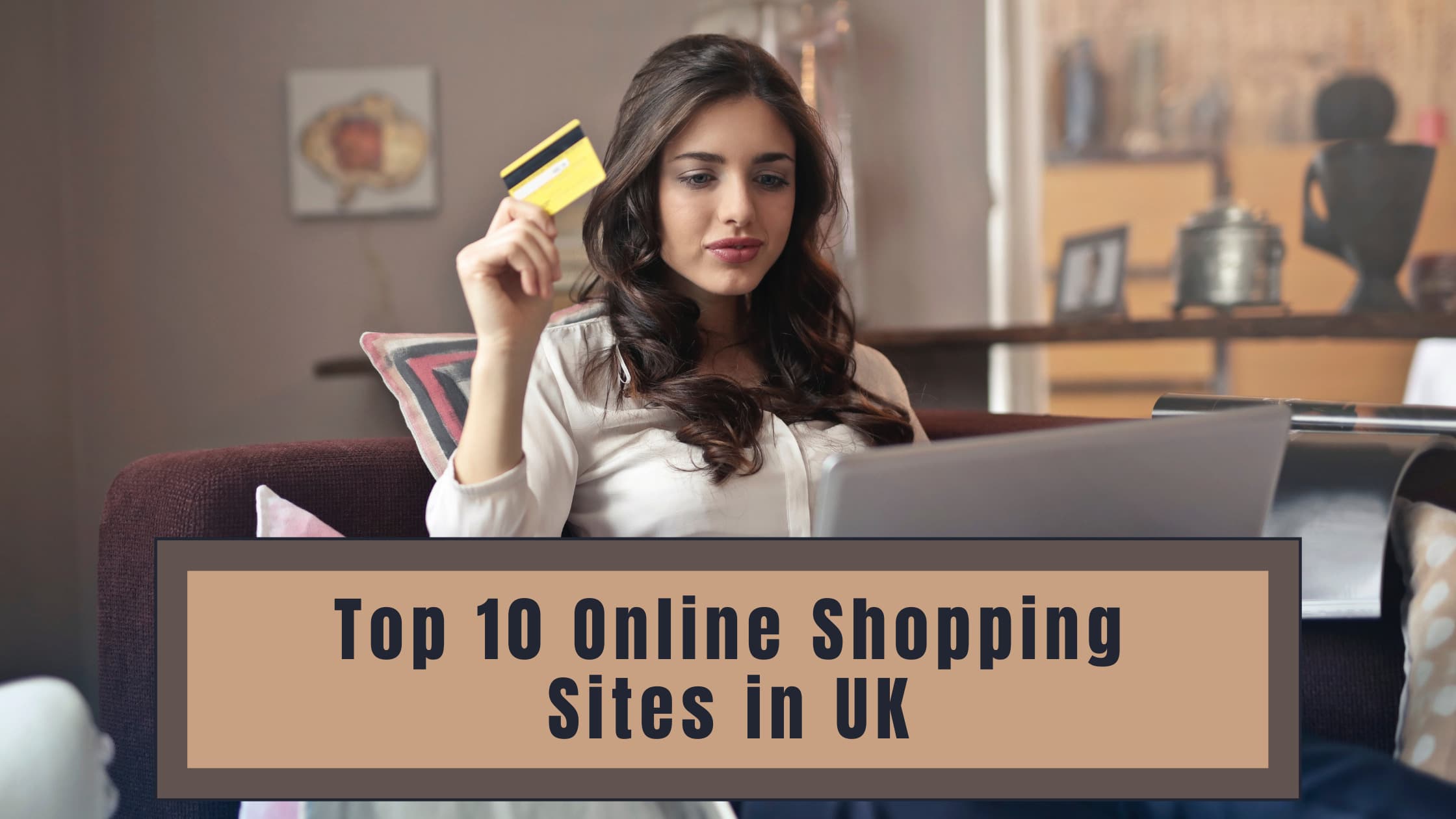 Top 10 Online Shopping Sites in UK