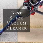 best stick vacuum cleaner