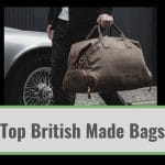 Top British Made Bags
