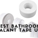 Best Bathroom Sealant Tape UK