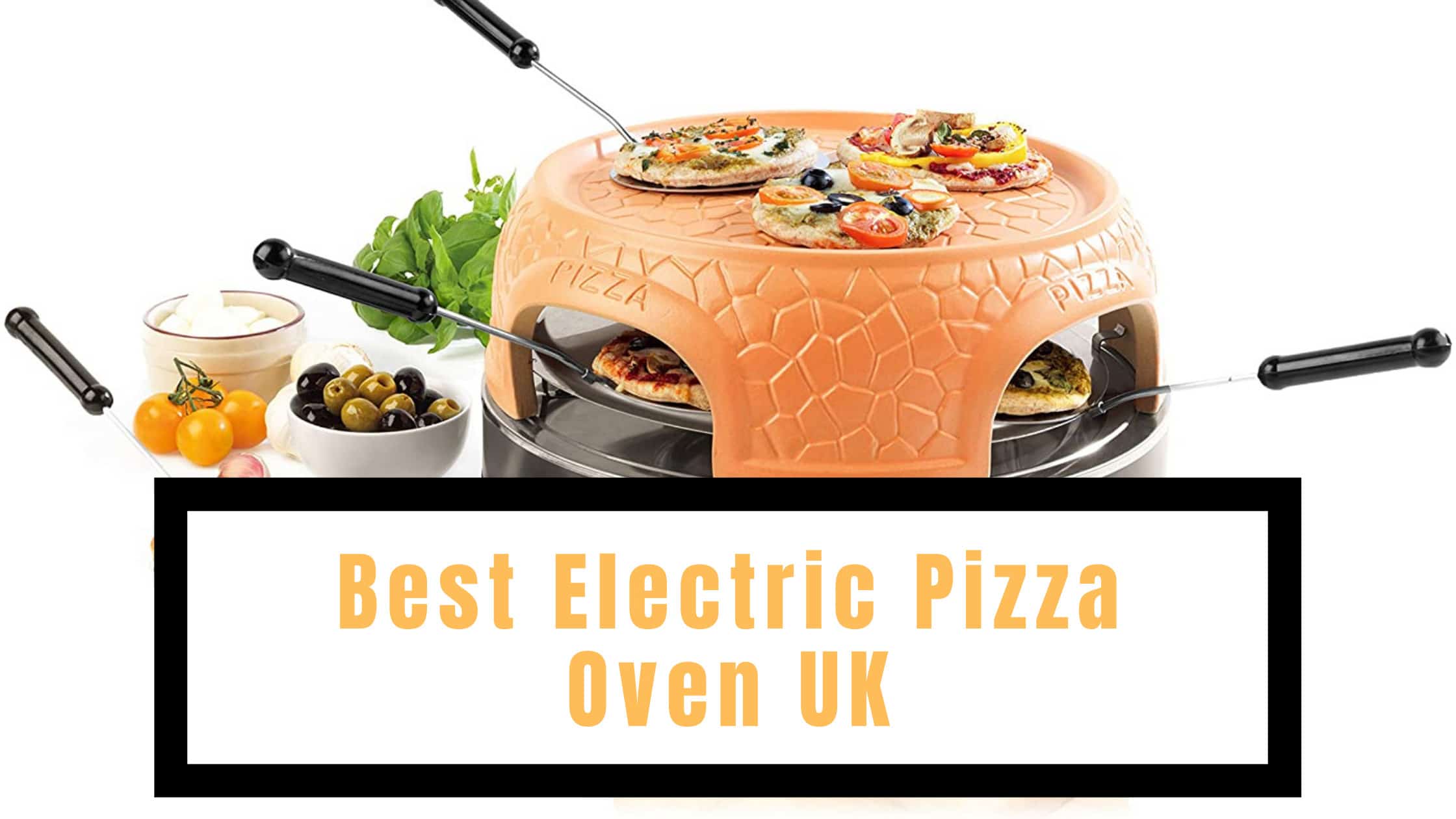 Best Electric Pizza Oven UK
