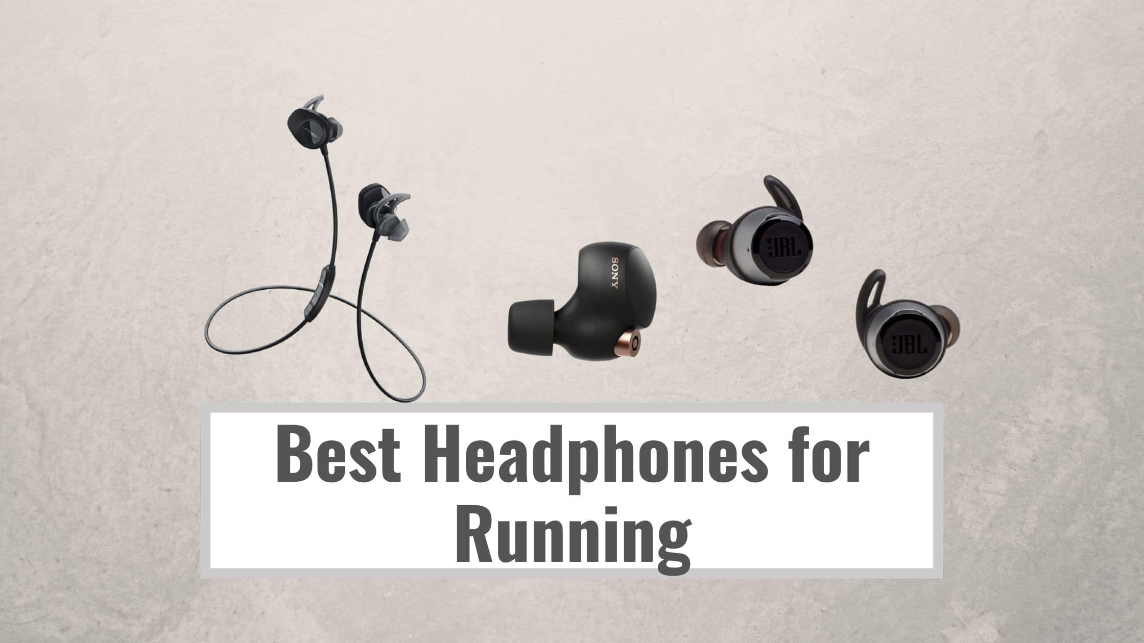 Best Headphones for Running