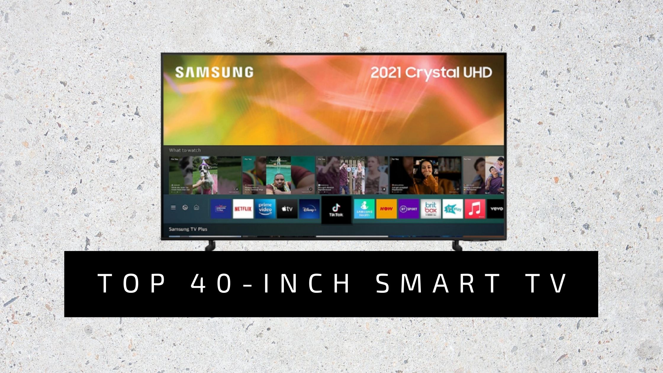 Top 40-inch Smart TV