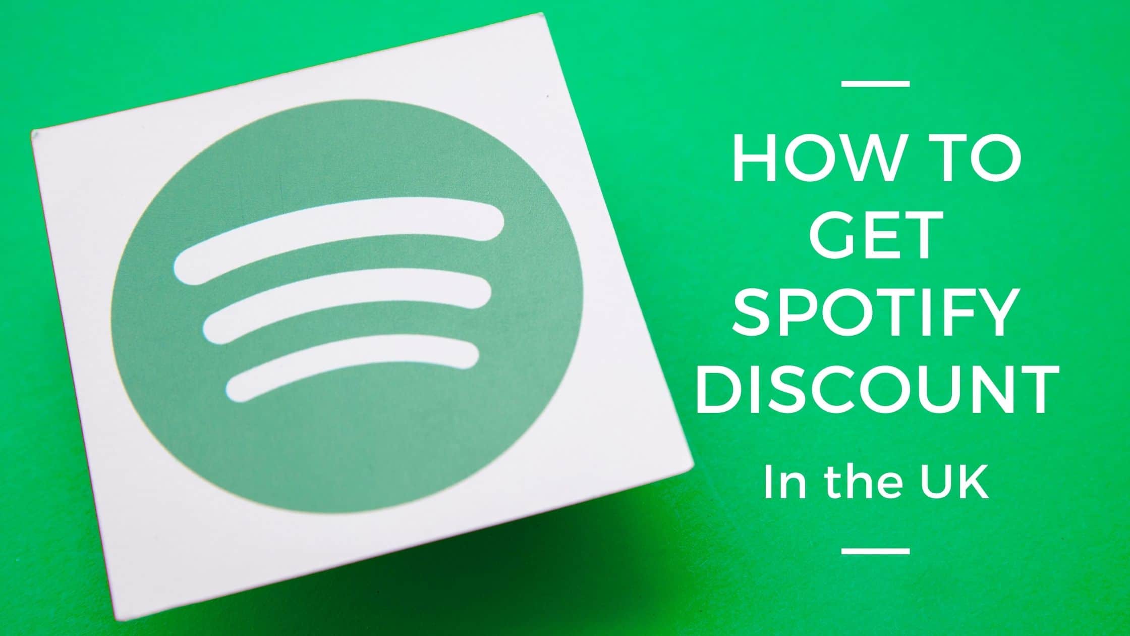 How to Get Spotify Discount in the UK