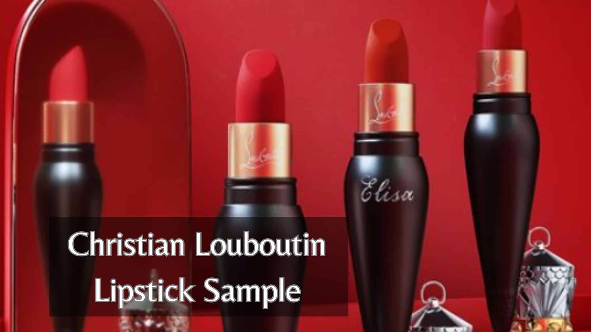 Christian Louboutin Lipstick Sample