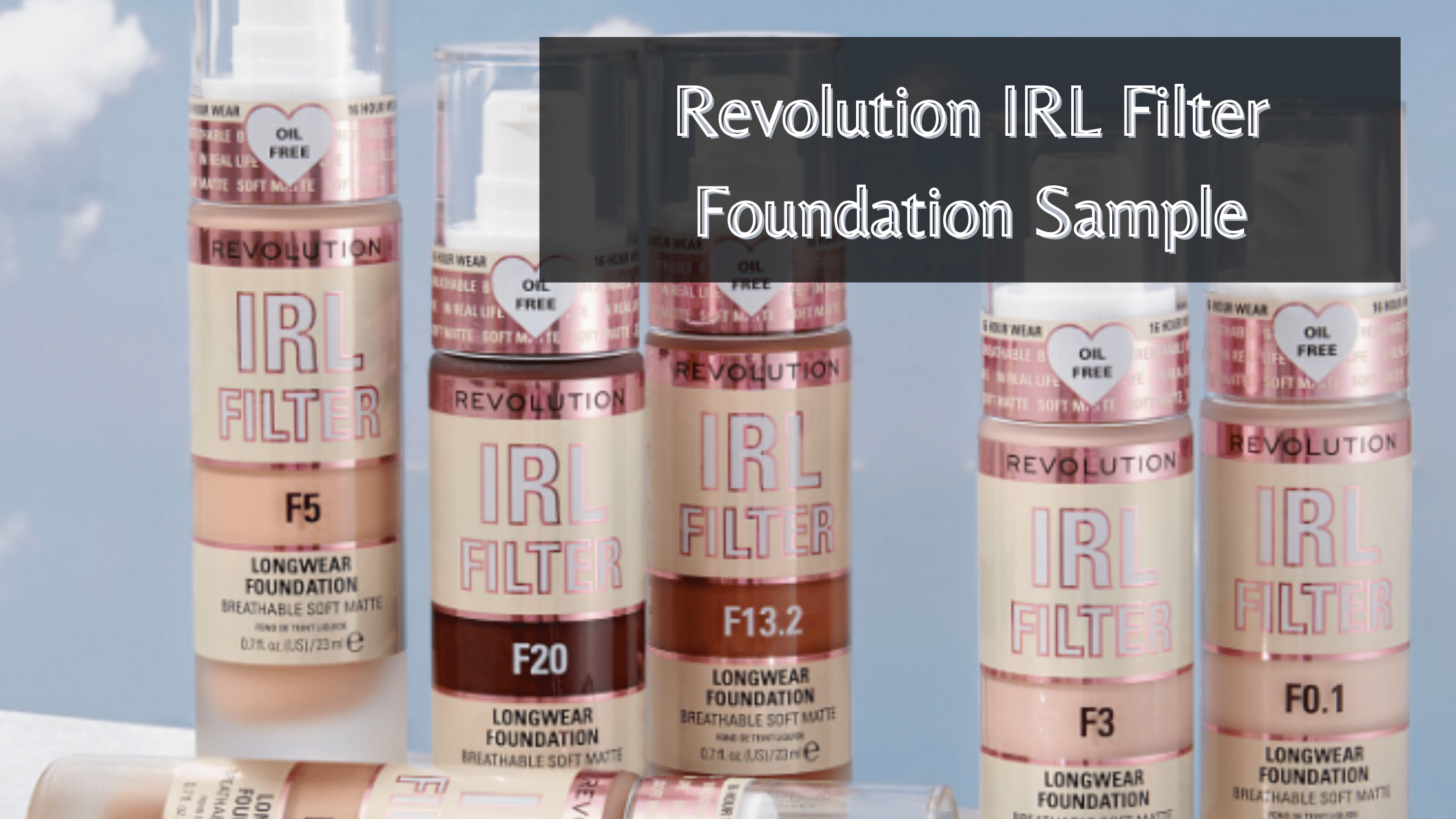 Revolution IRL Filter Foundation Sample